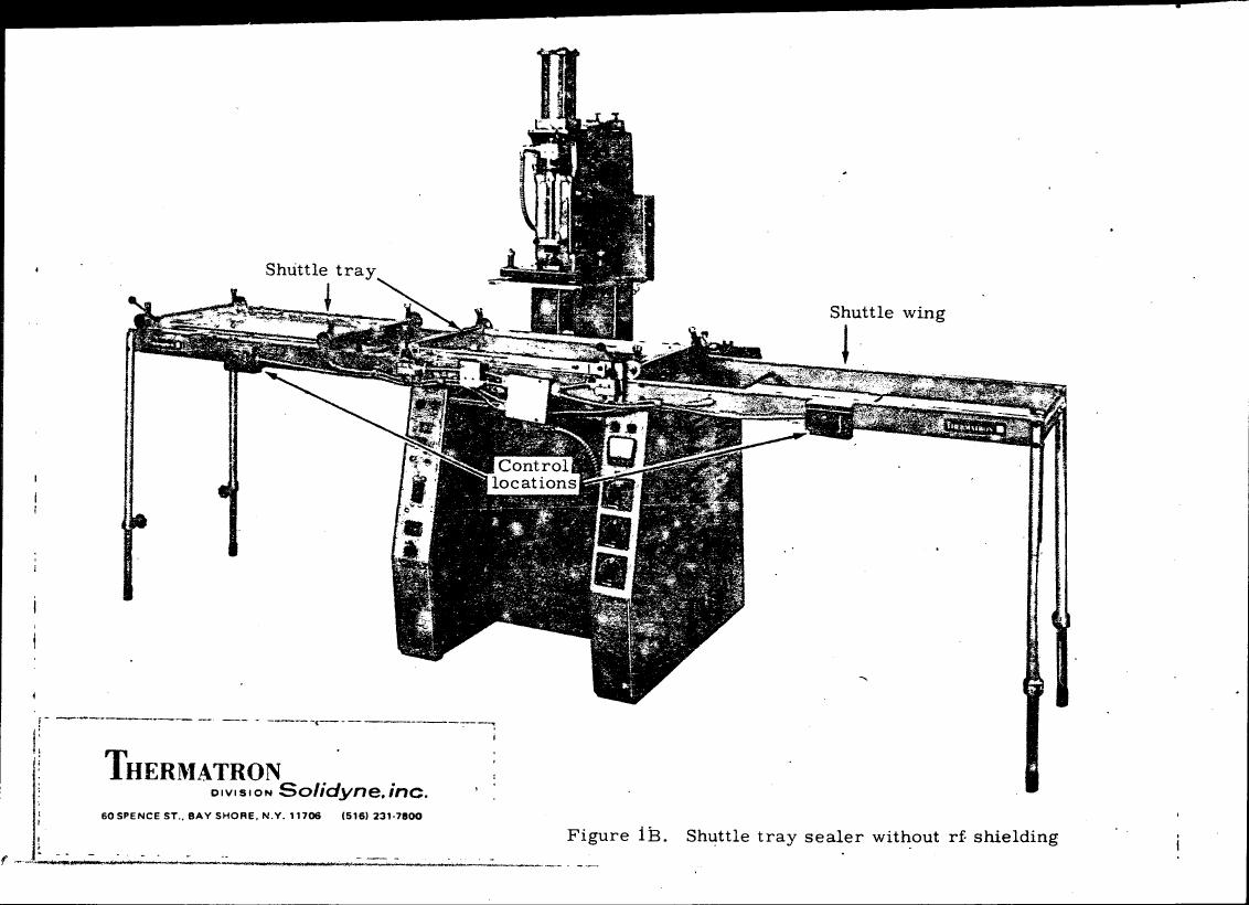 Figure 1B. Shuttle tray sealer without rf shielding