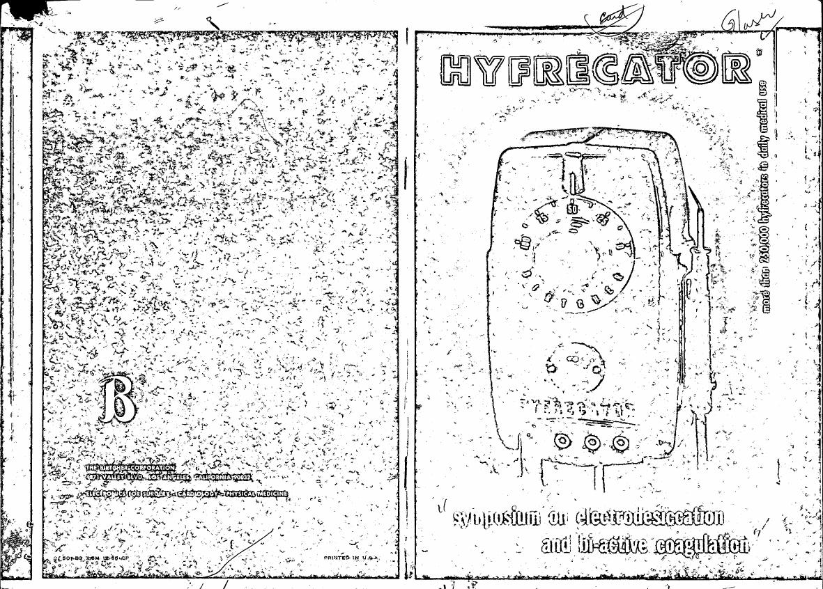 AI-described figure: A diagram illustrating a medical device labeled 'HYFRECATOR' with text indicating its use in electrocoagulation and bi-axial coagulation.